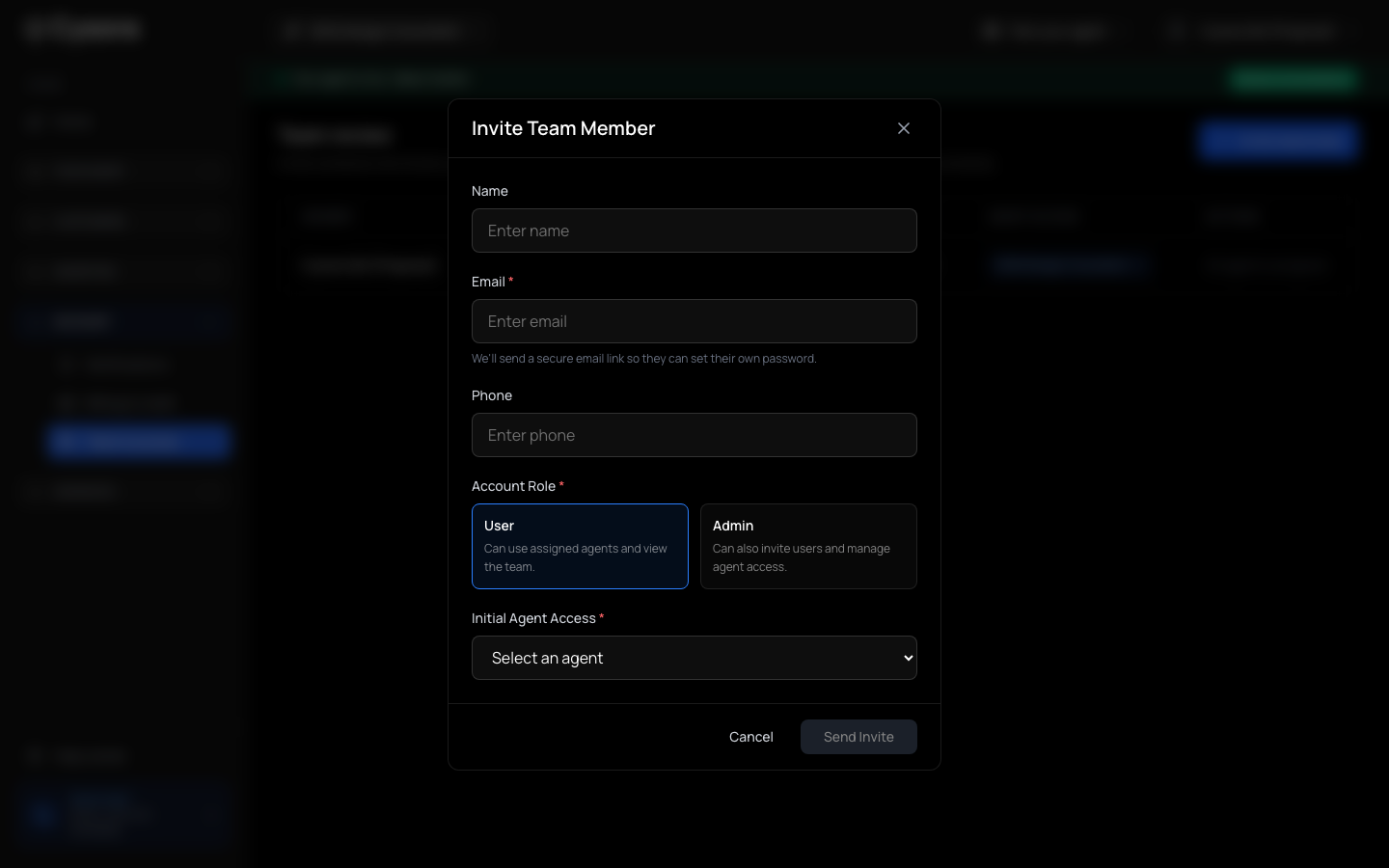 The Invite Team Member dialog with name, email, phone, account role (User or Admin) and initial agent access.
